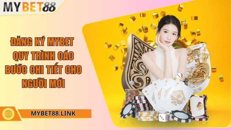Đăng ký Mybet